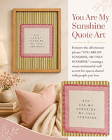 You Are My Sunshine — Wood Framed Wall Art, detail and room setting 2